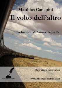 il volto dell'altro, Prospero editore